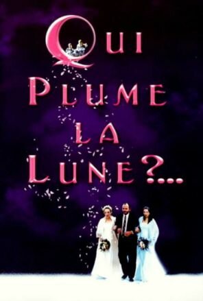 Qui plume la lune? (1999) постер