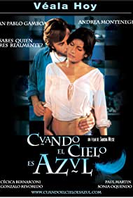 Cuando el cielo es azul (2005)