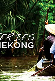 Mysteries of the Mekong (2017)